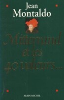 Mitterrand et les 40 voleurs... - couverture livre occasion