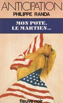 Mon pote, le martien ... - couverture livre occasion