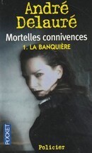 Mortelles connivences I & II - couverture livre occasion