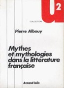 Mythes et mythologies dans la littérature française - couverture livre occasion