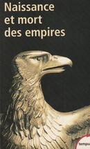 Naissance et mort des empires - couverture livre occasion