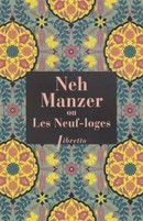 Neh Manzer, ou les Neuf loges - couverture livre occasion