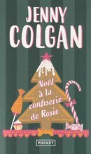 Noël à,la confiserie de Rosie - couverture livre occasion