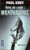 Nom de code : Mandragore - couverture livre occasion