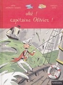 Ohé, capitaine Olivier! - couverture livre occasion