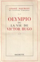 Olympio ou la vie de Victor Hugo - couverture livre occasion