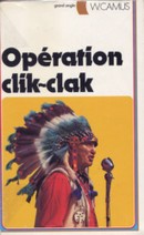 Opération clik-clak - couverture livre occasion