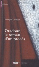Oradour, le roman d'un procès - couverture livre occasion