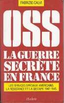 OSS La guerre secrète en France - couverture livre occasion