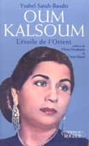 Oum Kalsoum L'étoile de l'Orient - couverture livre occasion