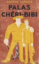 Palas et Chéri-Bibi - couverture livre occasion