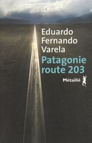 Patagonie route 203 - couverture livre occasion