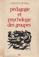 Pédagogie et psychologie des groupes - couverture livre occasion