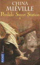 Perdido Street Station 1 - couverture livre occasion