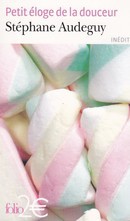 Petit éloge de la douceur - couverture livre occasion