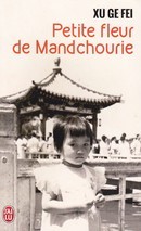Petite fleur de Mandchourie - couverture livre occasion