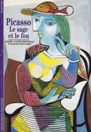 Picasso, le sage et le fou - couverture livre occasion