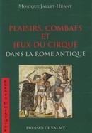 Plaisirs, combats et jeux du cirque dans la Rome antique - couverture livre occasion