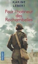 Pour l'honneur des Rochambelles - couverture livre occasion