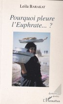 Pourquoi pleure l'Euphrate ? - couverture livre occasion