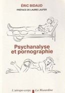 Psychanalyse et pornographie - couverture livre occasion