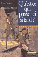 Qu'est-ce qui passe ici si tard ? - couverture livre occasion