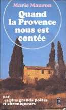 Quand la Provence nous est contée - couverture livre occasion