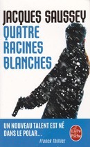 Quatre racines blanches - couverture livre occasion