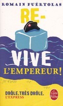 Re-vive l'Empereur ! - couverture livre occasion