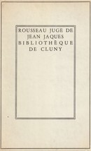 Rousseau Juge de Jean Jaques - couverture livre occasion