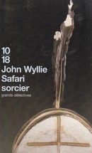 Safari sorcier - couverture livre occasion