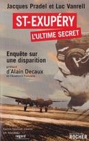 Saint-Exupéry, l'ultime secret - couverture livre occasion