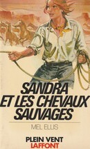 Sandra et les chevaux sauvages - couverture livre occasion