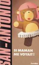 Si maman me voyait ! - couverture livre occasion