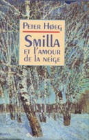Smilla et l'amour de la neige - couverture livre occasion