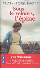 Sous le velours, l'épine - couverture livre occasion