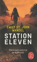 Station Eleven - couverture livre occasion