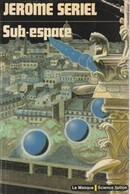 Sub-espace - couverture livre occasion