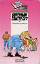 Superman contre CE2 - couverture livre occasion
