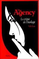The Agency - Le crime de l'horloge - couverture livre occasion