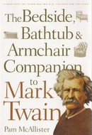 The Bedside, Bathtub & Armchair Companion to Mark Twain - couverture livre occasion