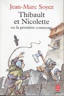 Thibault et Nicolette ou la première commune - couverture livre occasion