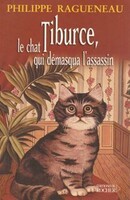 Tiburce, le chat qui démasqua l'assassin - couverture livre occasion