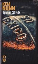 Tijuana Straits - couverture livre occasion