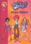 Totally Spies Disco Spies - couverture livre occasion
