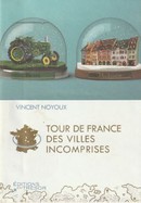 Tour de France des villes incomprises - couverture livre occasion