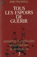 Tous les espoirs de guérir III - couverture livre occasion