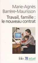 Travail, famille : le nouveau contrat - couverture livre occasion