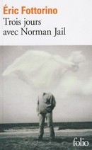 Trois jours avec Norman Jail - couverture livre occasion