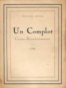 Un Complot Contre-Révolutionnaire en 1790 - couverture livre occasion